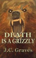 Death is a Grizzly