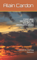 Coaching Sistémico de Equipos Y Organizaciones