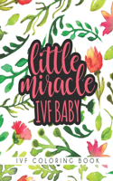 Little Miracle IVF Baby