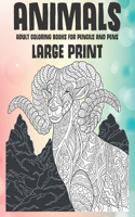 Adult Coloring Books for Pencils and Pens - Animals - Large Print