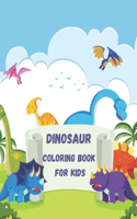 Dinosaur Coloring Book for Kids: Great Gift for Boys & Girls, Ages 4-8