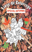 Livre de Coloriage ( SPÉCIAL AUTOMNE )