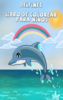 Delfines libro de colorear para niños: Un divertido libro de colorear para niños, La mejor colección de páginas para colorear para chicos y chicas