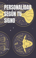 Personalidad Según Tu Signo