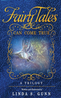 Fairy Tales Can Come True
