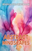 Abstract Mindscapes Reverse Coloring Book