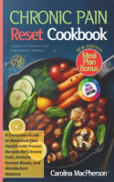 Chronic Pain Reset Cookbook