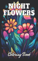 Night Flowers Coloring Book