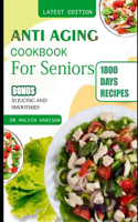 Anti Aging Cookbook for Seniors