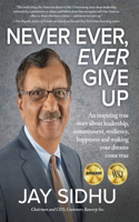 Never Ever, Ever Give Up
