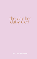 Day Her Daisy Died