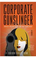 Corporate Gunslinger