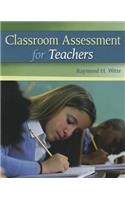 Classroom Assessment for Teachers