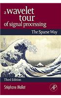 Wavelet Tour of Signal Processing