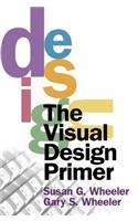 Visual Design Primer, The