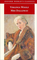 Mrs Dalloway: (Oxford World's Classics)