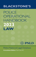 Blackstone's Police Operational Handbook 2023