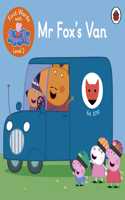 First Words with Peppa Level 2 - Mr Fox?s Van