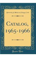 Catalog, 1965-1966 (Classic Reprint)