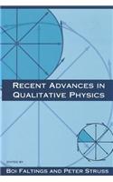 Recent Advances in Qualitative Physics