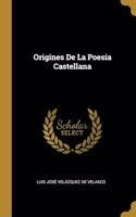 Origines De La Poesia Castellana