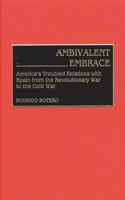 Ambivalent Embrace