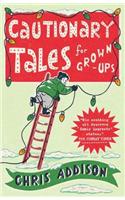 Cautionary Tales