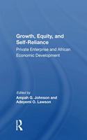 Growth, Equity, and Self-Reliance