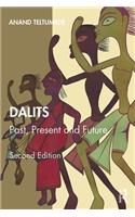 Dalits: Past, Present and Future