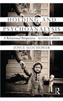 Holding and Psychoanalysis, 2nd Edition