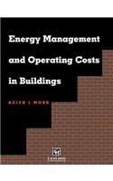 Energy Management and Operating Costs in Buildings