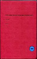 Organic Reaction Mechanisms