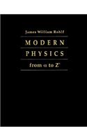 Modern Physics from Alpha to Z0