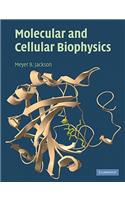 Molecular and Cellular Biophysics