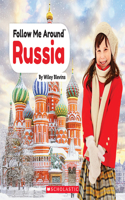 Russia (Follow Me Around): (Follow Me Around...)