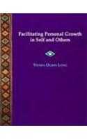Facilitating Personal Growth in Self and Others