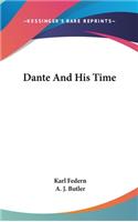 Dante And His Time