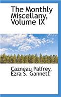 The Monthly Miscellany, Volume IX