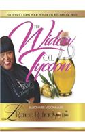 Widow Oil Tycoon