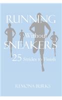 Running Without Sneakers
