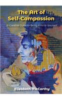 Art of Self-Compassion
