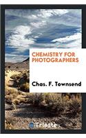 Chemistry for Photographers