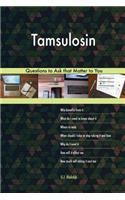 Tamsulosin 588 Questions to Ask that Matter to You
