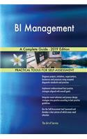 BI Management A Complete Guide - 2019 Edition