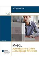 MySQL Administrator's Guide and Language Reference