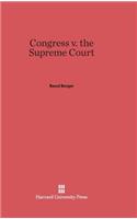Congress V. the Supreme Court