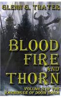 Blood, Fire, and Thorn