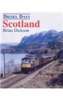 Diesel Days: Scotland