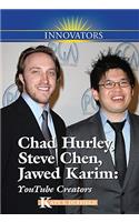 Chad Hurley, Steve Chen, Jawed Karim