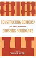 Constructing Borders/Crossing Boundaries